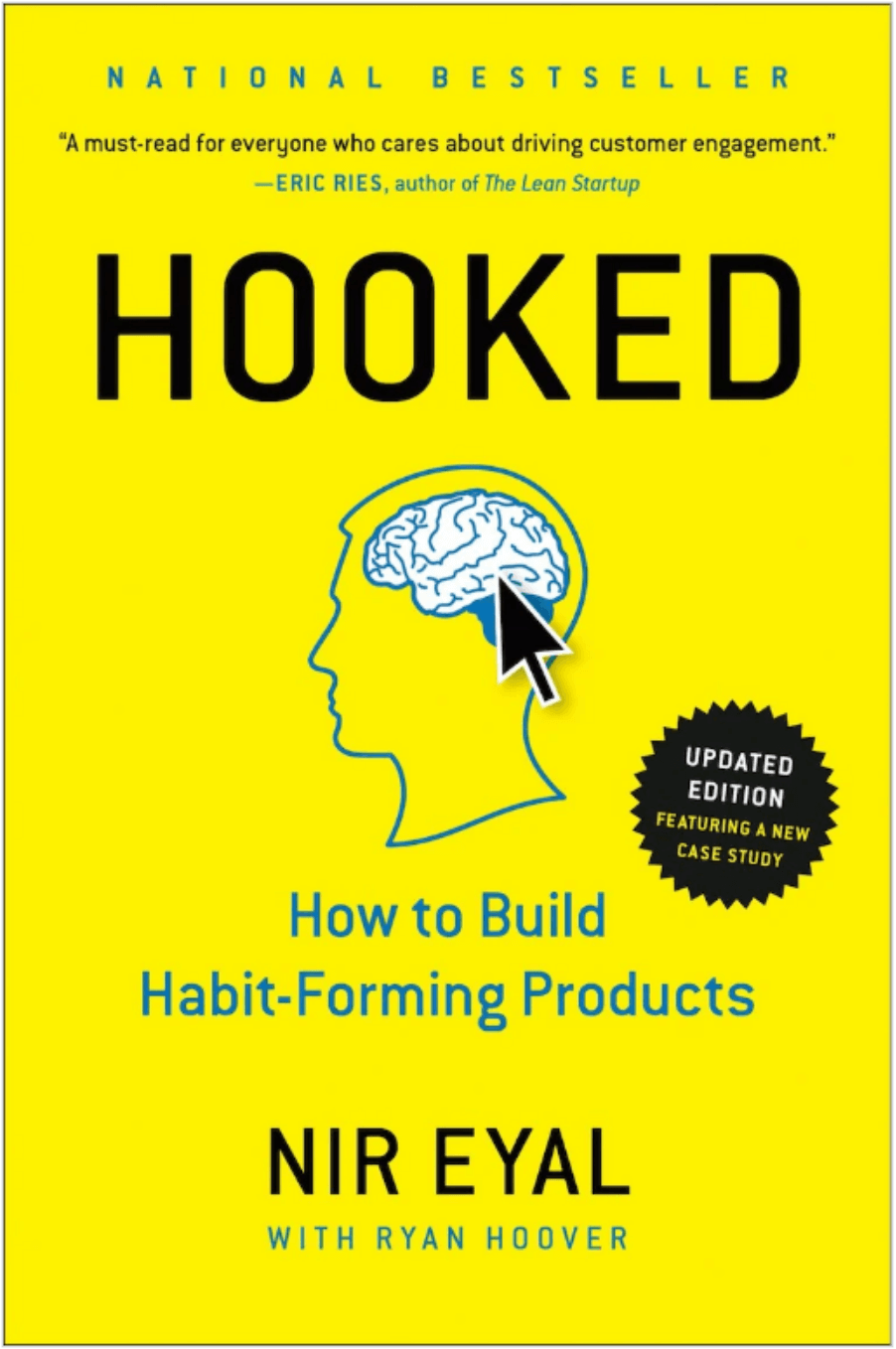 Hooked, How to Build Habit-Forming Products
